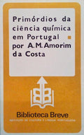 PRIMÃ“RDIOS DA CIÃŠNCIA QUÃMICA EM PORTUGAL.