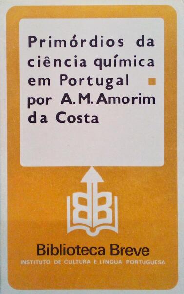 PRIMÃ“RDIOS DA CIÃŠNCIA QUÃMICA EM PORTUGAL.