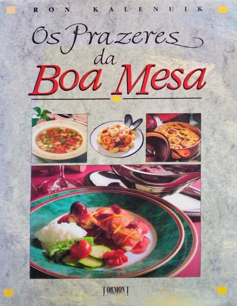 OS PRAZERES DA BOA MESA.