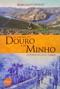 OS SABORES DO DOURO E DO MINHO. [DEDICATÃ“RIA DO AUTOR]