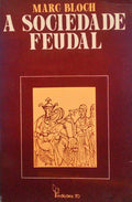 A SOCIEDADE FEUDAL.