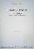 ESTADO E PRANTO DA IGREJA (STACTUS ET PLANCTUS ECCLESIAE). [VOLUME III]