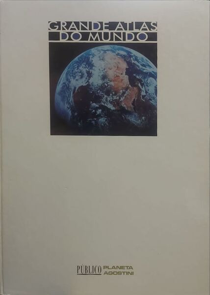GRANDE ATLAS DO MUNDO.