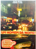 UM HOMEM DA NOITE.