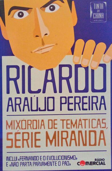 MIXÃ“RDIA DE TEMÃTICAS, SÃ‰RIE MIRANDA.