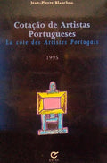 COTAÃ‡ÃƒO DE ARTISTAS PORTUGUESES. LA CÃ”TE DES ARTISTES PORTUGAIS.