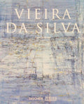 VIEIRA DA SILVA 1908 - 1992, Ã€ PROCURA DO ESPAÃ‡O DESCONHECIDO.