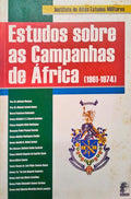 ESTUDOS SOBRE AS CAMPANHAS DE ÃFRICA. [1961-1974]