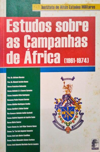 ESTUDOS SOBRE AS CAMPANHAS DE ÃFRICA. [1961-1974]
