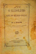 O ALCOOLISMO. ESTUDO MÃ‰DICO-SOCIAL.