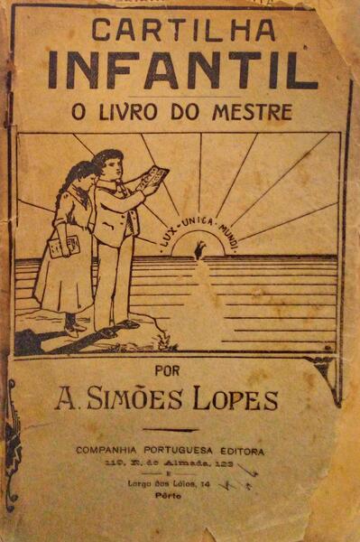 O LIVRO DO MESTRE DA CARTILHA INFANTIL 1Âª PARTE.
