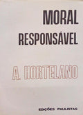 MORAL RESPONSÃVEL.