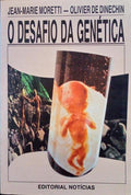 O DESAFIO DA GENÃ‰TICA.