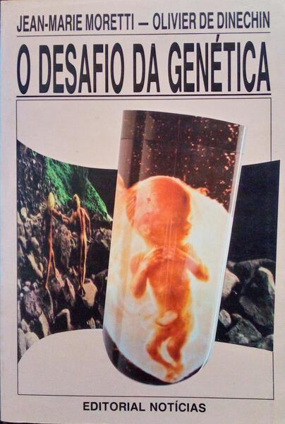 O DESAFIO DA GENÃ‰TICA.