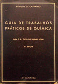 GUIA DE TRABALHOS PRÃTICOS DE QUÃMICA. [9.Âª EDIÃ‡ÃƒO]