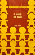A CLASSE EM ACÃ‡ÃƒO.