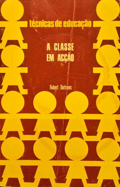 A CLASSE EM ACÃ‡ÃƒO.