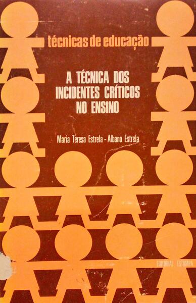 A TÃ‰CNICA DOS INCIDENTES CRÃTICOS NO ENSINO.