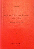GUIA DE TRABALHOS PRÃTICOS DE FÃSICA.