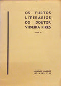 OS FURTOS LITERÃRIOS DO DOUTOR VIDEIRA PIRES. (PARTE II)