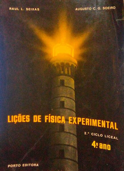 LIÃ‡Ã•ES DE FÃSICA EXPERIMENTAL, 2Âº ANO LICEAL.