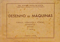 DESENHO DE MÃQUINAS: PERNOS, PARAFUSOS, PORCAS, ROSCADOS, MOLAS. [7.Âª EDIÃ‡ÃƒO]