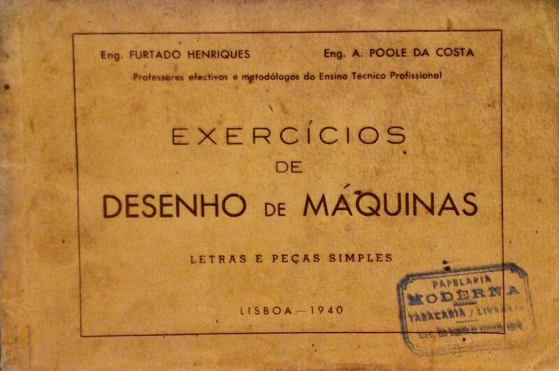 EXERCÃCIOS DE DESENHO DE MÃQUINAS. [4.Âª EDIÃ‡ÃƒO]