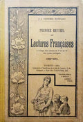 PREMIER RECUEIL DE LECTURES FRANÃ‡AISES.