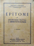EPÃTOME DE ORGANIZAÃ‡ÃƒO POLÃTICA E ADMINISTRATIVA DA NAÃ‡ÃƒO.
