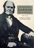 DARWIN EM PORTUGAL. FILOSOFIA. HISTÃ“RIA. ENGENHARIA SOCIAL (1865-1914).