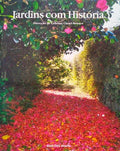 JARDINS COM HISTÃ“RIA: POESIA ATRÃS DE MUROS.