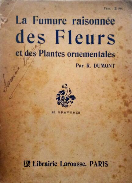 LA FUMURE RAISONNÃ‰E DES FLEURS ET DES PLANTES ORNEMENTALES.