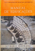 MANUAL DE EDIFICAÃ‡Ã•ES. [2.Âª EDIÃ‡ÃƒO]