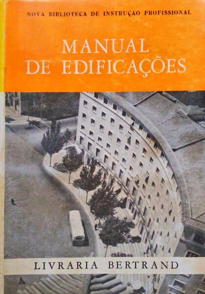 MANUAL DE EDIFICAÃ‡Ã•ES. [2.Âª EDIÃ‡ÃƒO]