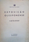 EXPOSIÃ‡ÃƒO OLISIPONENSE, CATÃLOGO.