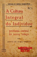 A CULTURA INTEGRAL DO INDIVÃDUO.