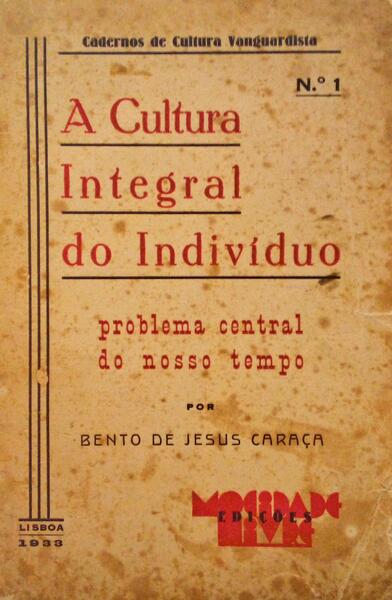 A CULTURA INTEGRAL DO INDIVÃDUO.