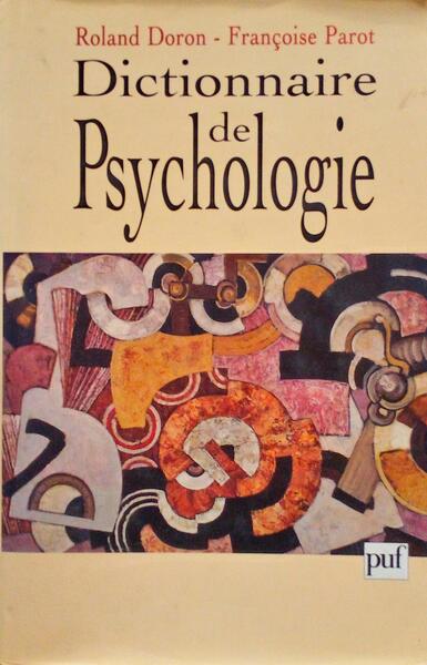 DICTIONNAIRE DE PSYCHOLOGIE.