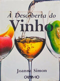 Ã€ DESCOBERTA DO VINHO.