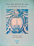 PARA UMA HISTÃ“RIA DA ÃGUA NO CONCELHO DE CASCAIS.
