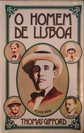O HOMEM DE LISBOA. [2.Âª EdiÃ§Ã£o]