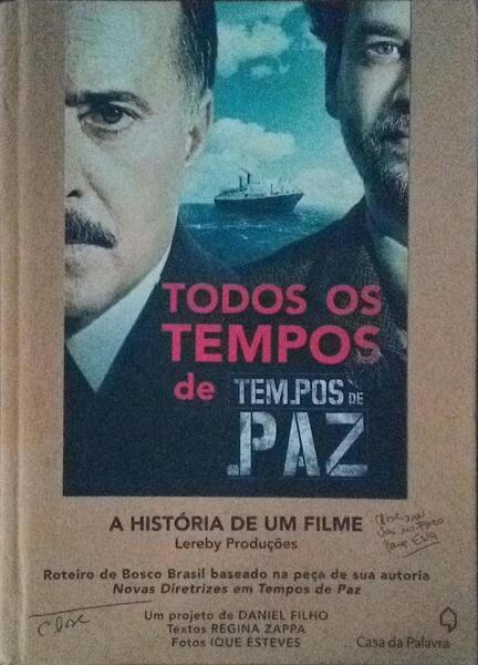 TODOS OS TEMPOS DE TEMPOS DE PAZ.