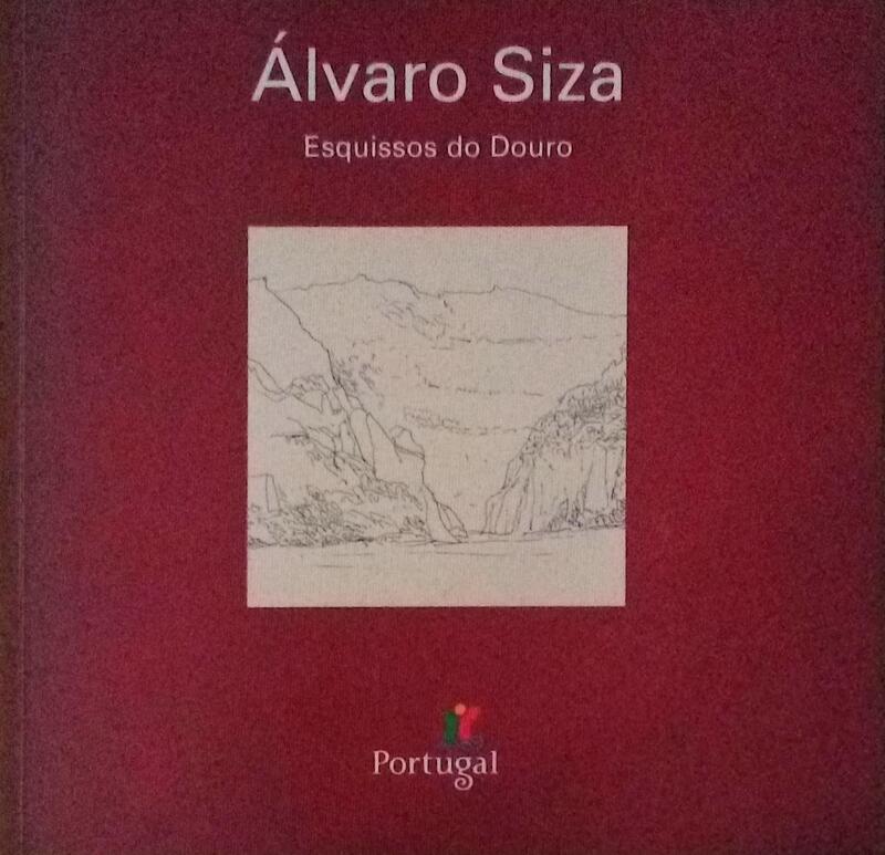 ÃLVARO SIZA, ESQUISSOS DO DOURO.