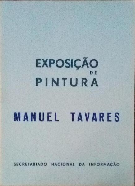 EXPOSIÃ‡ÃƒO DE PINTURA MANUEL TAVARES.