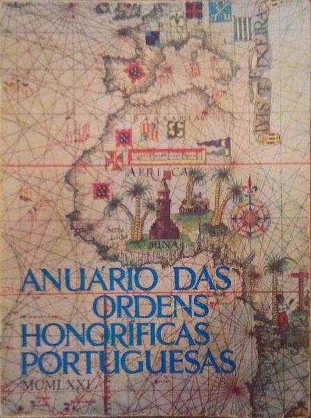 ANUÃRIO DAS ORDENS HONORÃFICAS PORTUGUESAS. [1970]