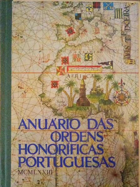 ANUÃRIO DAS ORDENS HONORÃFICAS PORTUGUESAS. [1972]