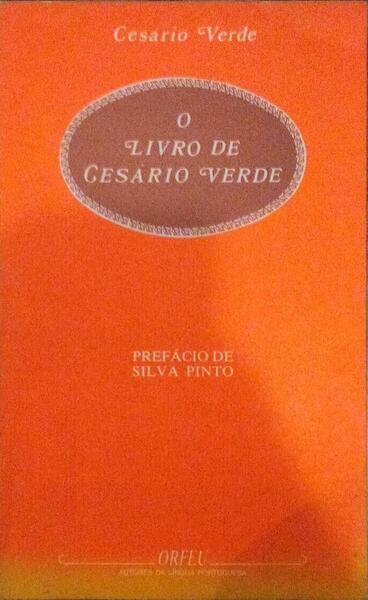 O LIVRO DE CESÃRIO VERDE. [ORFEU - 1985]