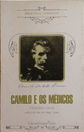 CAMILO E OS MÃ‰DICOS. [EDITORIAL INOVA, 1974]