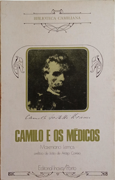 CAMILO E OS MÃ‰DICOS. [EDITORIAL INOVA, 1974]