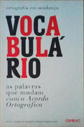 ORTOGRAFIA EM MUDANÃ‡A: VOCABULÃRIO.